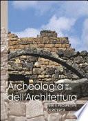libro Archeologia Dell Architettura, Xv, 2010   Temi E Prospettive Di Ricerca