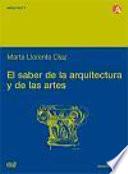 libro El Saber De La Arquitectura Y De Las Artes