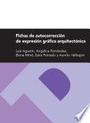 libro Fichas De Autocorrección De Expresión Gráfica Arquitectónica