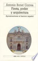 libro Fiesta, Poder Y Arquitectura