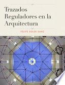 libro Trazados Reguladores En La Arquitectura