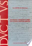 libro Documentos Y Manuscritos árabes Del Occidente Musulmán Medieval