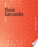 libro Flavio Garciandia: I Insulted Flavio Garciandia In Havana