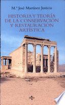 libro Historia Y Teoría De La Conservación Y Restauración Artística