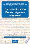 libro La Comunicación: De Los Orígenes A Internet