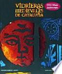 libro Medieval Stained Glass Windows In Catalonia
