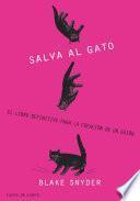 libro ¡salva Al Gato!