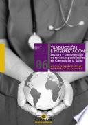 libro Traducción E Interpretación. Lectura Y Comprensión De Textos Especializados En Ciencias De La Salud