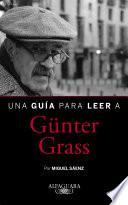 libro Una Guía Para Leer A Günter Grass