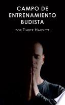 libro Campo De Entrenamiento Budista