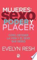 libro Mujeres, Sexo, Poder Y Placer