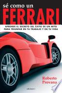 libro SÉ Como Un Ferrari