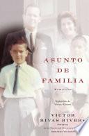 libro Asunto De Familia (a Private Family Matter)