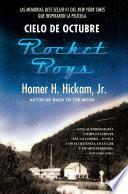 libro El Cielo De Octubre (rocket Boys)