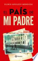 libro El País De Mi Padre