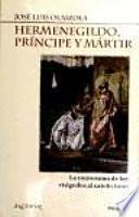 libro Hermenegildo, Príncipe Y Mártir