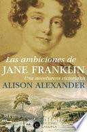 libro Las Ambiciones De Jane Franklin
