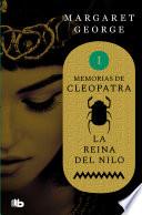 libro Memorias De Cleopatra 1. La Reina Del Nilo