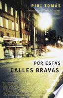 libro Por Estas Calles Bravas: (down These Mean Streets Spanish Language Edition)