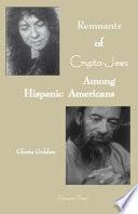 libro Remnants Of Crypto Jews Among Hispanic Americans