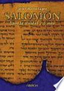 libro Salomón, Entre La Realidad Y El Mito