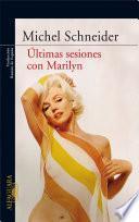 libro Últimas Sesiones Con Marilyn