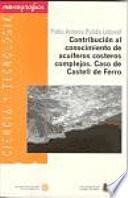 libro Contribución Al Conocimiento De Acuíferos Costeros Complejos. Caso De Castell De Ferro