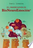 libro El Observador En Bioneuroemoción