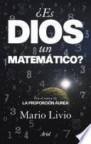 libro ¿es Dios Un Matemático?