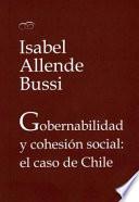 libro Gobernabilidad Y Cohesión Social: El Caso De Chile