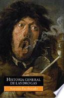 libro Historia General De Las Drogas