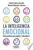 libro Inteligencia Emocional Para Niños. Guía Práctica Para Padres Y Educadores