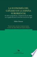 libro La Economía Del Cáñamo En La España Suroriental