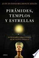 libro Pirámides, Templos Y Estrellas