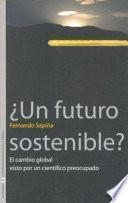 libro ¿un Futuro Sostenible?
