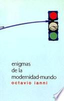 libro Enigmas De La Modernidad Mundo