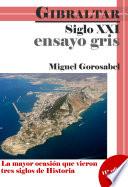 libro Ensayo Gris   Gibraltar Siglo Xxi.