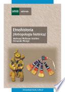 libro Etnohistoria. (antropología Histórica)