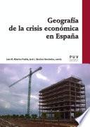 libro Geografía De La Crisis Económica En España