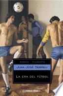 libro La Era Del Fútbol
