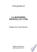 libro La Masonería Española En Cuba
