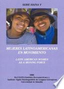 libro Latin American Women As A Moving Force