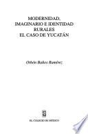 libro Modernidad, Imaginario E Identidad Rurales