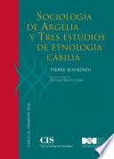 libro Sociología De Argelia Y Tres Estudios De Etnología Cabilia