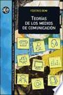 libro Teorías De Los Medios De Comunicación