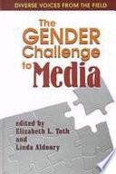 libro The Gender Challenge To Media