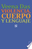 libro Violencia, Cuerpo Y Lenguaje