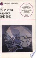 libro El Cuento Español, 1940 1980 (selección)