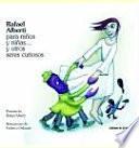 libro Rafael Alberti Para Niños Y Niñas   Y Otros Seres Curiosos