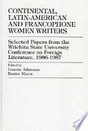 libro Continental, Latin American, And Francophone Women Writers: 1986 1987
